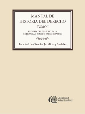 cover image of Manual de historia del derecho. Tomo I